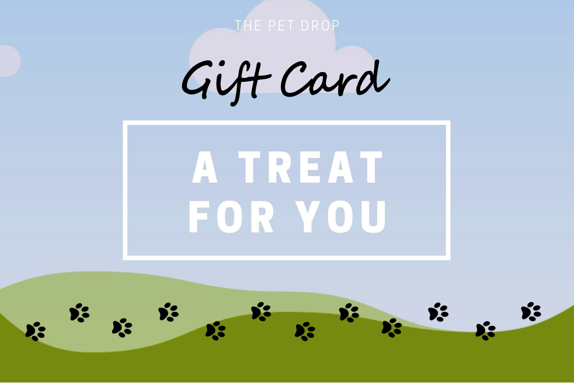 Gift Card (varying amounts) - The Pet Drop